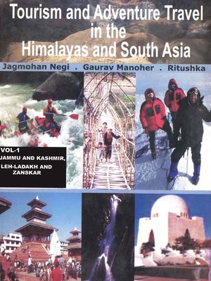 cover image of Tourism and Adventure Travel in the Himalayas and South Asia, Volume 1